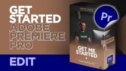 Get Me Started with Adobe Premiere Pro